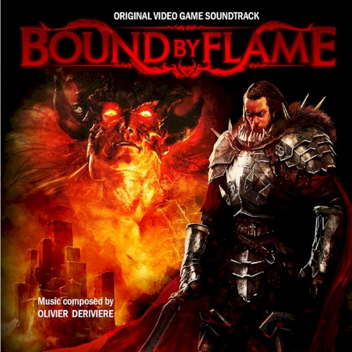 Bound by Flame (Original Video Game Soundtrack)