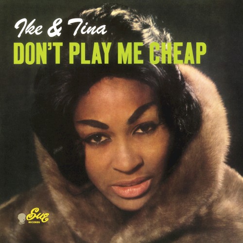 Don’t Play Me Cheap