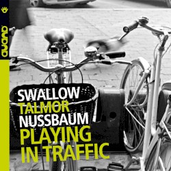 Playing in Traffic
