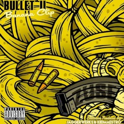 Bullet 2: Banana Clip