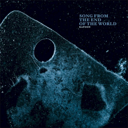 Song From the End of the World
