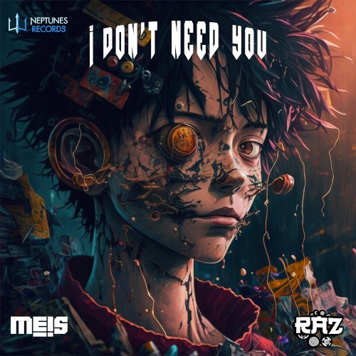 I Don’t Need You