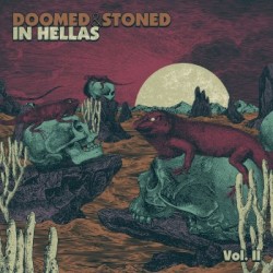 Doomed & Stoned in Hellas (Volume Two)