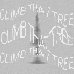 Climb That Tree