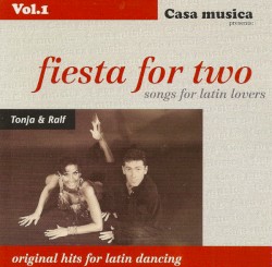 Casa Musica, Volume 1: Fiesta for Two