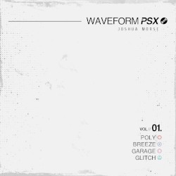 WAVEFORM PSX, Vol. 1