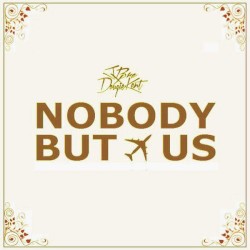 Nobody but Us