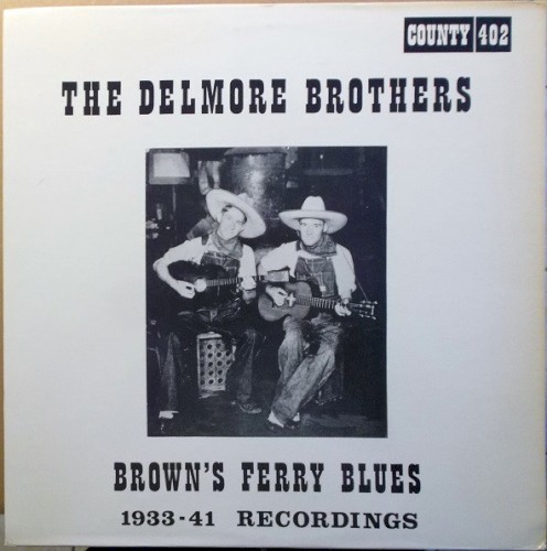 Brown's Ferry Blues: 1933-41 Recordings