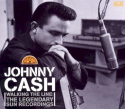 Walking the Line: The Legendary Sun Recordings