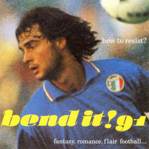 Bend It! 91: How to Resist? Fantasy. Romance. Flair Football…