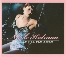 One Day I’ll Fly Away