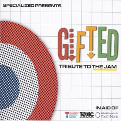 Gifted: Tribute to The Jam