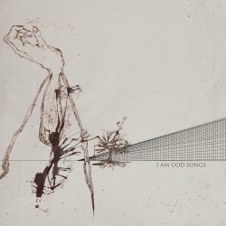 I Am God Songs