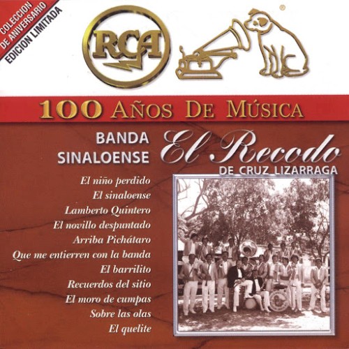 RCA: 100 años de música: El Recodo