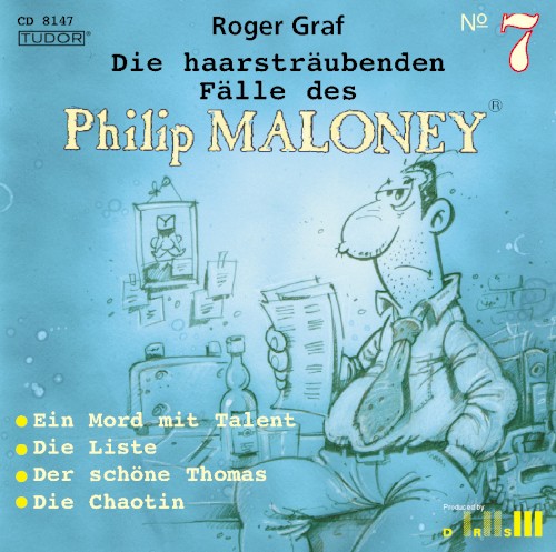 Die haarsträubenden Fälle des Philip Maloney, N° 7