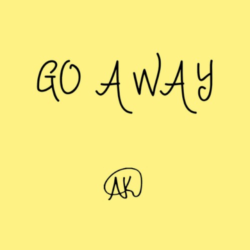Go Away