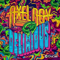 Delirious