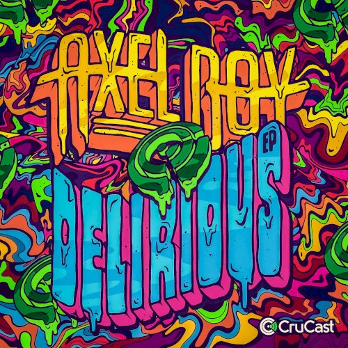 Delirious