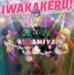 TVアニメ『いわかける! - Sport Climbing Girls -』Original Soundtrack