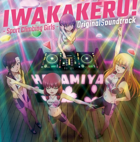 TVアニメ『いわかける! - Sport Climbing Girls -』Original Soundtrack