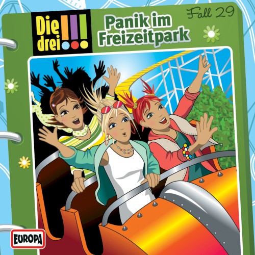 Die drei !!! Fall 29: Panik im Freizeitpark