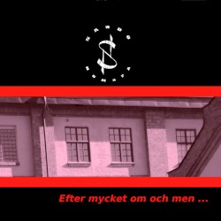 Efter mycket om och men