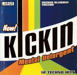 Kickin Mental Detergent, Volume 2