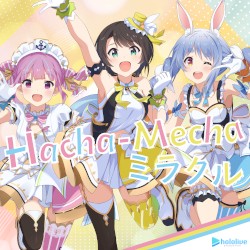 Hacha-Mecha ミラクル