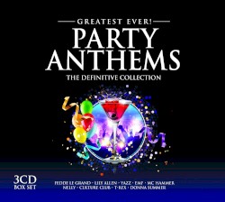 Greatest Ever! Party Anthems