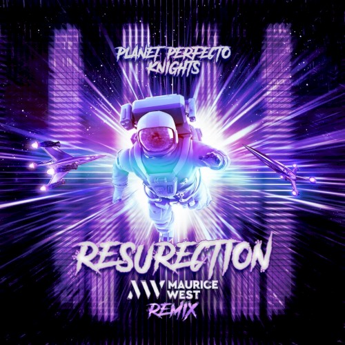 ResuRection (Maurice West remix)