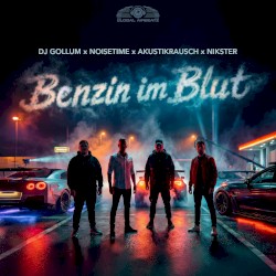 Benzin im Blut