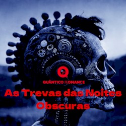 As Trevas das Noites Obscuras