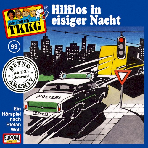 TKKG 99: Hilflos in eisiger Nacht