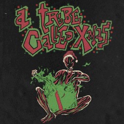 A Tribe Called Xmas