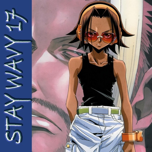 Stay Wavy, Vol. 17