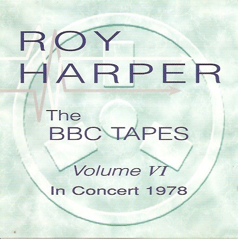 The BBC Tapes, Volume VI: In Concert 1978