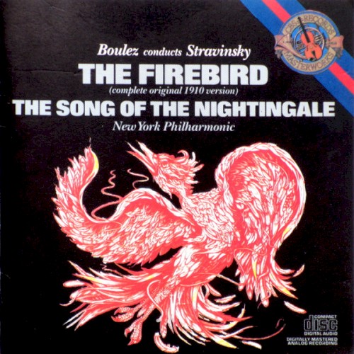 The Firebird (Complete Original 1910 Version) / The Song Of The Nightingale