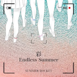 Endless Summer 彩