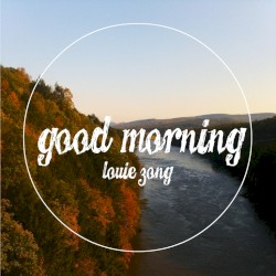 Good Morning