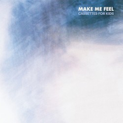 Make Me Feel