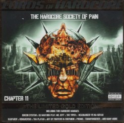 Lords of Hardcore, Chapter 11: The Hardcore Society of Pain