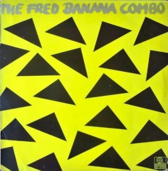 The Fred Banana Combo
