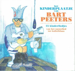 Het kinderplaatje van Bart Peeters