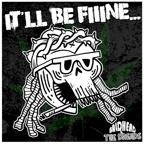 It'll Be Fiiine...