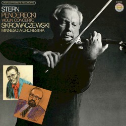 Penderecki: Violin Concerto