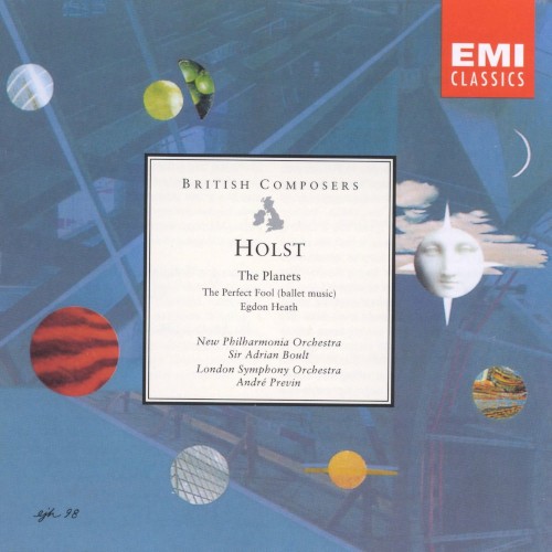 British Composers: Holst: The Planets / The Perfect Fool (Ballet Music) / Egdon Heath