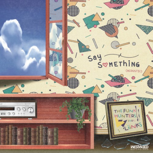 Say Something (acoustic)