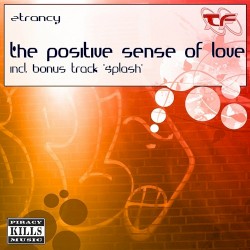 The Positive Sense of Love