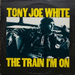 The Train I’m On