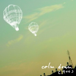 calm down -remixes-